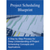 Project Scheduling Blueprint